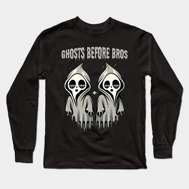 Ghosts Before Bros Long Sleeve T-Shirt by MetalByte